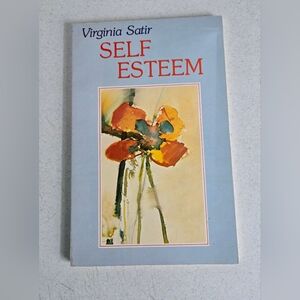 Self-Esteem by Virginia M. Satir  1975 Celestial Arts Vtg